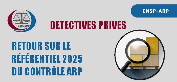 retour sur  le référentiel 2025 du contrôle des détectives privés